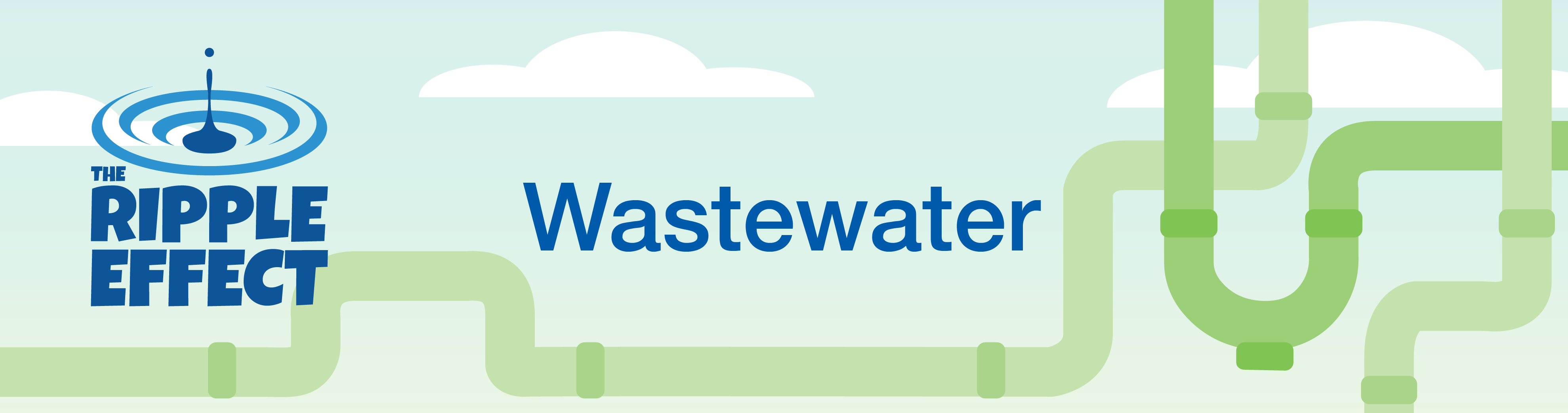 The Ripple Effect: Wastewater